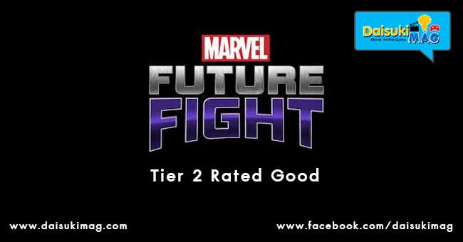 Rated-Good-Tier2-Marvel-Future-Fight-Daisukimag-05